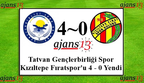 Tatvan Gençlerbirliği, Kızıltepe Fıratspor’u 4 – 0 Yendi
