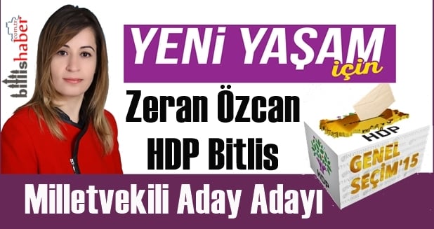 Zeran Özcan HDP Bitlis Milletvekili Aday Adayı