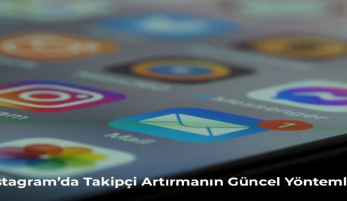 Instagram’da Etkili Büyümenin Yöntemleri