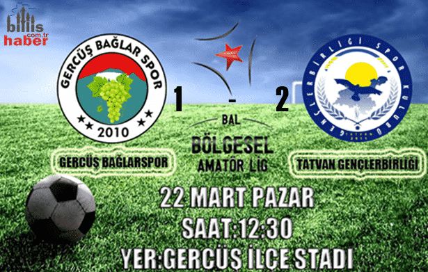 Tatvan Gençlerbirliği, Gercüş Bağlarsporu 2-1 Yendi