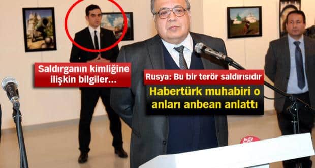 Rusya’nın Ankara Büyükelçisi Andrey Karlov’a silahlı saldırı