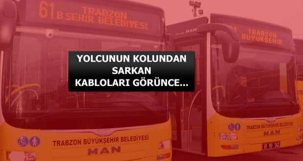 Trabzon’da otobüste canlı bomba paniği